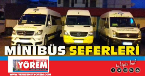 YENİŞEHİR MİNİBÜS SAATLERİ