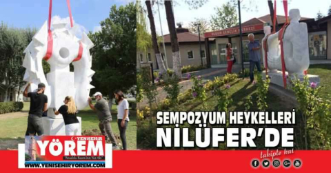 Sempozyum Heykelleri Parklara Konuldu