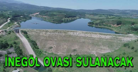 İnegöl Ovası sulanacak