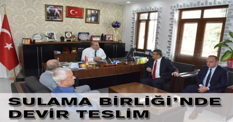Sulama birliğinde devir teslim