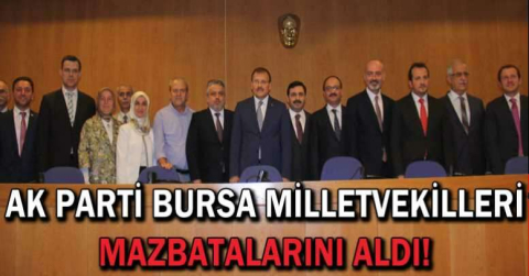 AK Parti Bursa Milletvekilleri mazbatalarını aldı
