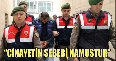 Duruşma savcısı "Cinayetin sebebi namustur"