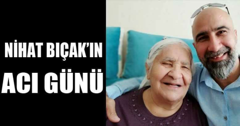 Deneyimli gazeteci Nihat Bıçak’ın acı günü
