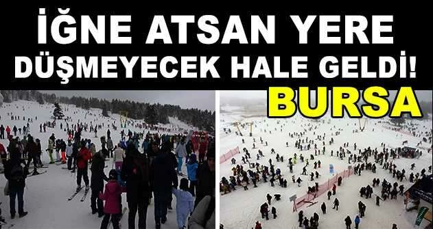 Uludağ tıklım tıklım