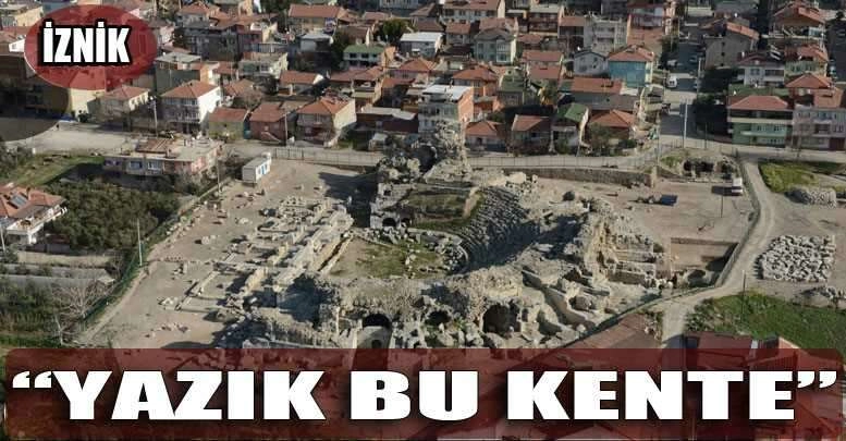İznik'teki tarihi Roma Tiyatrosu, 10 yıldır kapalı  