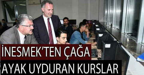 İnesmek’ten Çağa Ayak Uyduran Kurslar