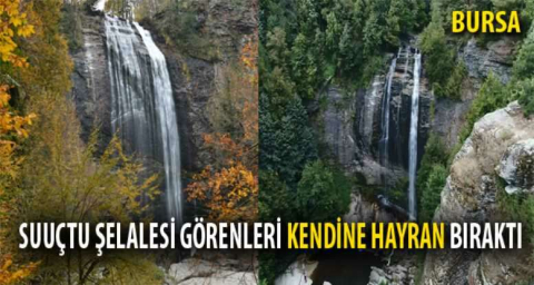 Bursa’nın şelalelerinde güz bereketi