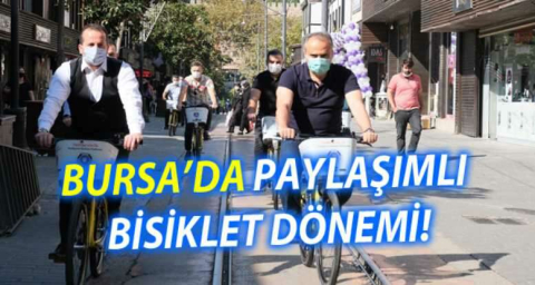 Bursa’da paylaşımlı bisiklet dönemi