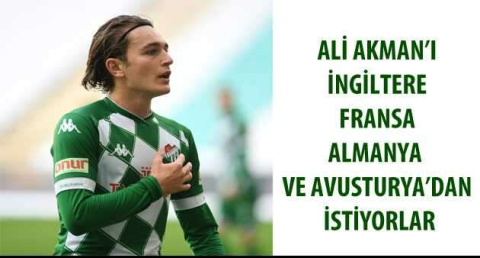 Ali Akman’ı İngiltere Fransa  Almanya ve Avusturya’dan istiyorlar