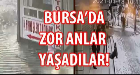 BURSA'DA ZOR ANLAR YAŞADILAR!