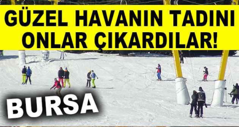 Uludağ’da güneşli havanın tadını kayak yaparak çıkardılar