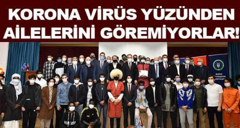 Korona virüs yüzünden 1,5 yıldır ailelerini göremiyorlar