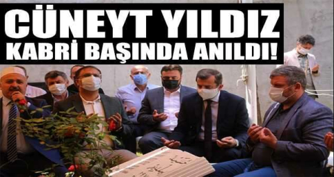 Şehit Başkan Cüneyt Yıldız kabri başında anıldı