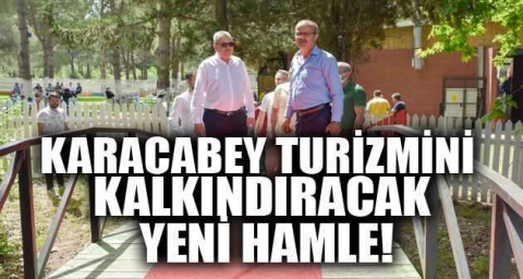 Karacabey turizmini kalkındıracak yeni hamle