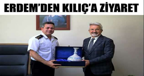 Başkan Erdem’den Kılıç’a başarı ziyareti