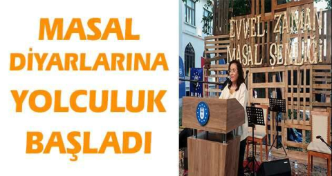 Masal diyarlarına yolculuk başladı