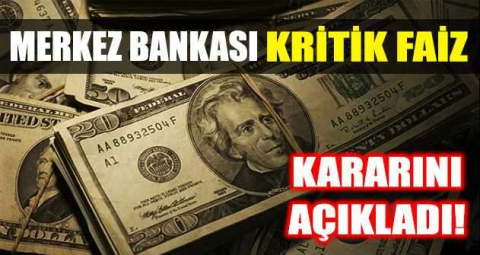 Son Dakika: Merkez Bankası temmuz ayı faiz kararını açıkladı!