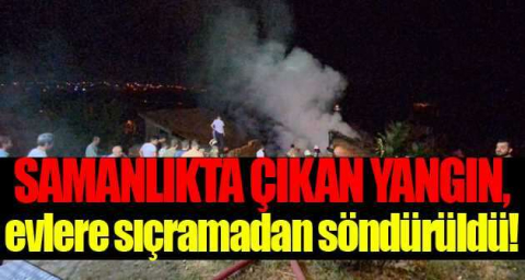 Yangın merakı vatandaşları gece uykusundan etti