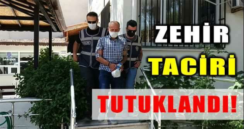 İznik’te zehir taciri tutuklandı