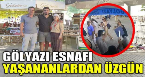 Gölyazı esnafı yaşananlardan üzgün