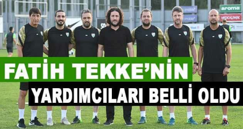 Fatih Tekke’nin yardımcıları belli oldu