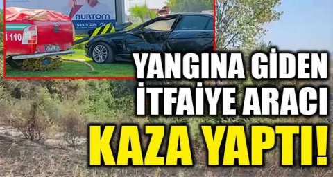 Tarla yangınına giden orman itfaiyesi kaza yaptı