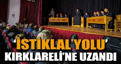 ‘İstiklal Yolu’ Kırklareli’ne uzandı