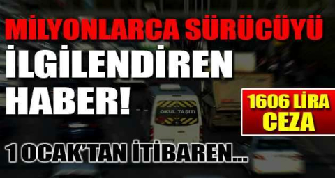Milyonlarca sürücüyü ilgilendiren haber! 1 Ocak’tan itibaren...