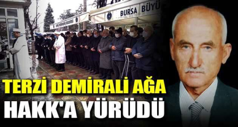 Terzi Demirali Ağa, Hakk'a yürüdü