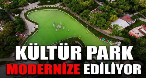 Kültür Park modernize ediliyor