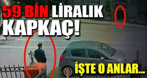 59 bin liralık kapkaç
