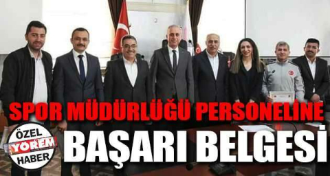 Spor Müdürlüğü personeline başarı belgesi