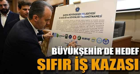 Büyükşehir’de hedef, sıfır iş kazası