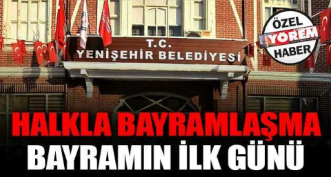 Halkla Bayramlaşma bayramın ilk günü