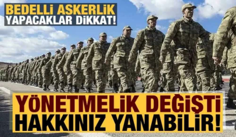 Resmi Gazete'de yayımlandı! Bedelli askerlik yapacaklar dikkat: Flaş değişiklik