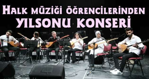 Halk müziği öğrencilerinden yılsonu konseri
