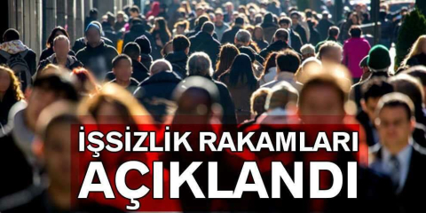 İşsizlik rakamları açıklandı!