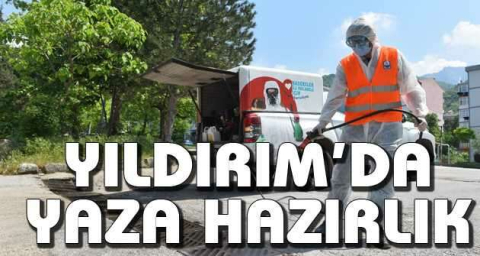 Yıldırım’da yaza hazırlık