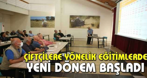 Çiftçilere yönelik eğitimlerde yeni dönem başladı