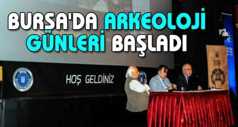Bursa'da Arkeoloji Günleri başladı