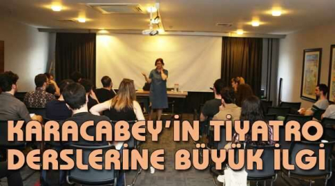 Karacabey’in tiyatro derslerine büyük ilgi