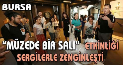 Nilüfer’de “Müzede Bir Salı” etkinliği sergilerle zenginleşti