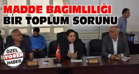 Madde bağımlılığı bir toplum sorunu