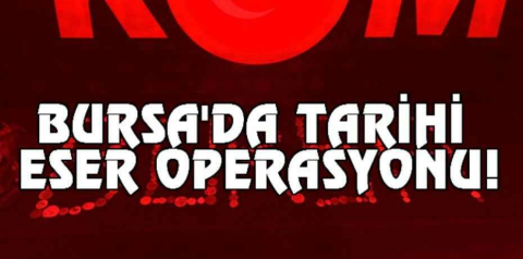 Bursa'da tarihi eser operasyonu: 2 gözaltı