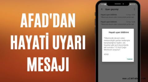 AFAD acil durum uyarı mesajı nedir? Pek çok kullanıcının telefonuna gönderildi