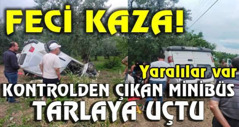 Bursa'da kontrolden çıkan minibüs tarlaya uçtu: 3 yaralı