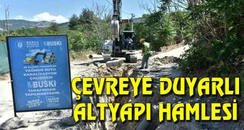 Çevreye duyarlı altyapı hamlesi