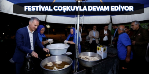 Festival coşkuyla devam ediyor
