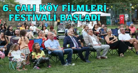6. Çalı Köy Filmleri Festivali başladı