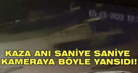Kaza anı saniye saniye kamerada: 2 yaralı